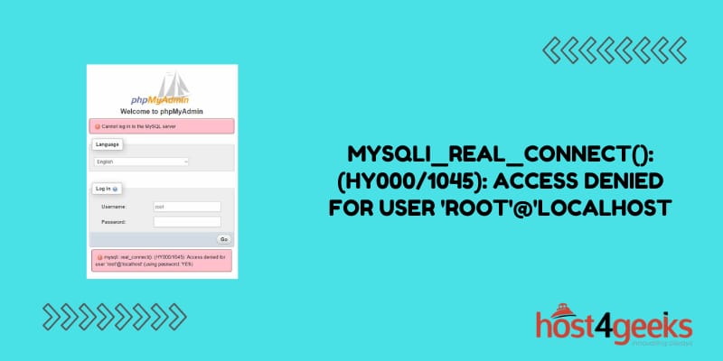 How to Fix “mysqli_real_connect() (hy0001045) access denied for user 'root'@'localhost' (using password no)” Error