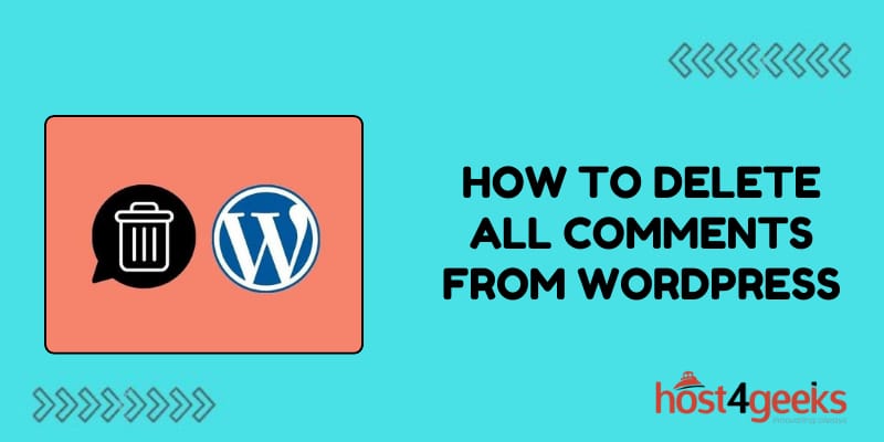 How To Delete All Comments From WordPress
