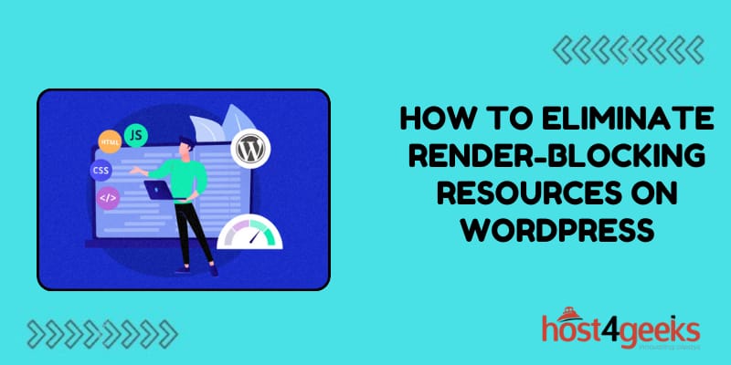 How to Eliminate Render-Blocking Resources on WordPress