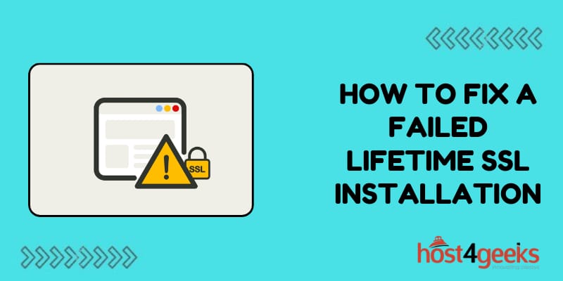 How to Fix a Failed Lifetime SSL Installation