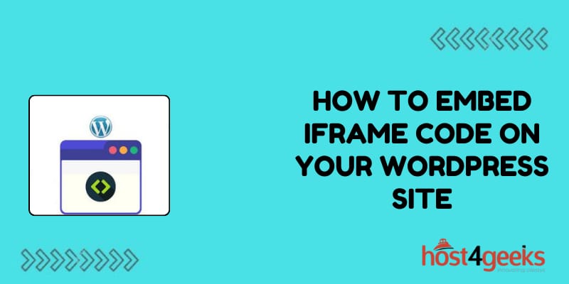 How to Embed iFrame Code on Your WordPress Site