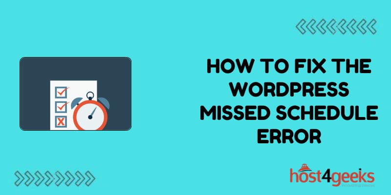 How to Fix the WordPress Missed Schedule Error