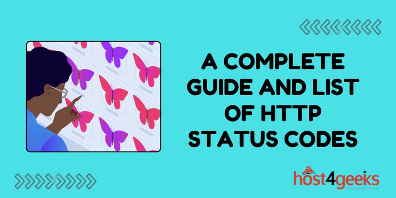 A Complete Guide and List of HTTP Status Codes