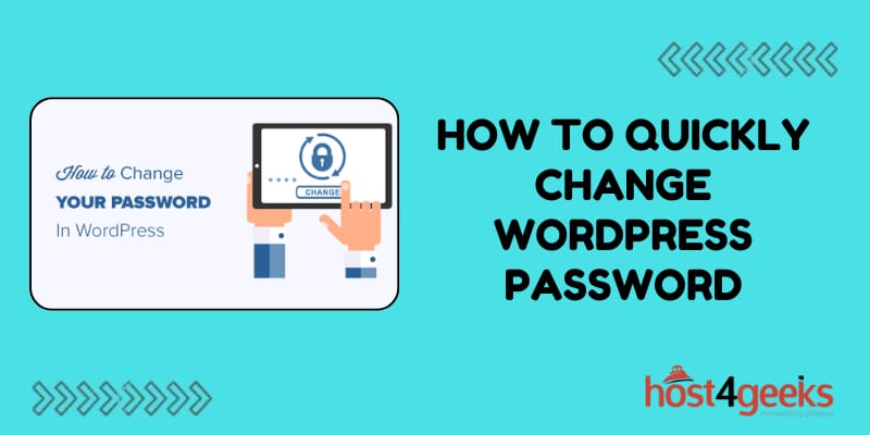 How to Quickly Change (Or Reset) WordPress Passwords: A Step-by-Step Guide