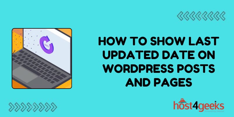 How To Show Last Updated Date on WordPress Posts and Pages