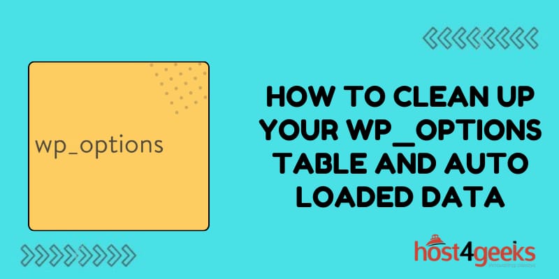 How to Clean up Your wp_options Table and Auto loaded Data