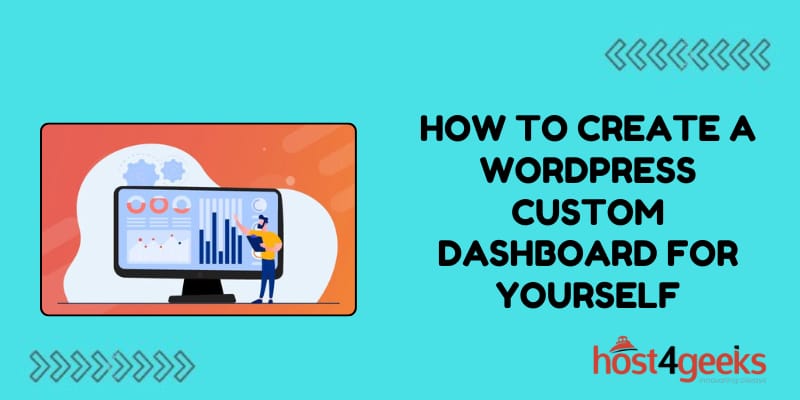 How to Create a WordPress Custom Dashboard for Yourself