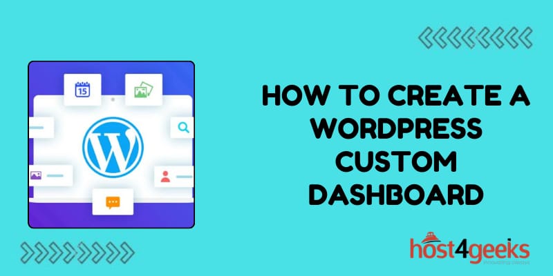 How to Create a WordPress Custom Dashboard