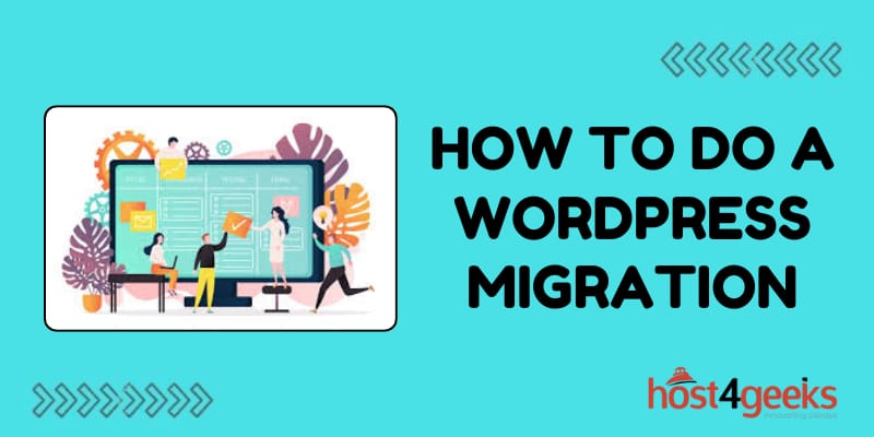 How to Do a WordPress Migration on Your Own: A Step-by-Step Guide