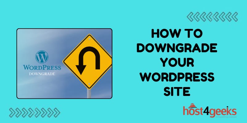 How to Downgrade Your WordPress Site