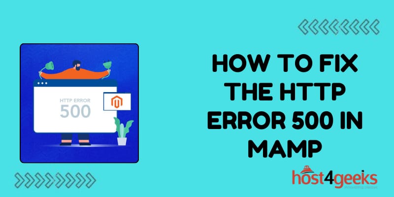 How to Fix the HTTP Error 500 in MAMP