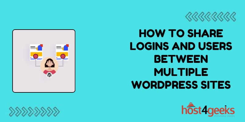 How to Share Logins and Users Between Multiple WordPress Sites