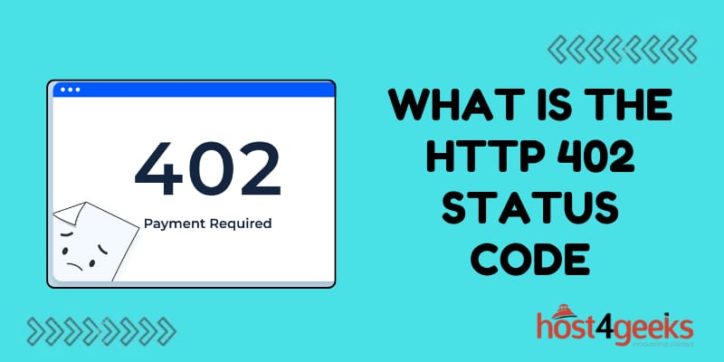 What Is the HTTP 402 Status Code?