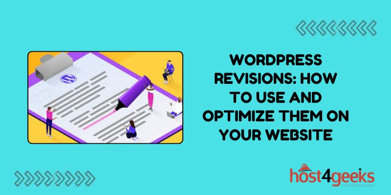 WordPress Revisions_ How to Use and Optimize Them on Your Website