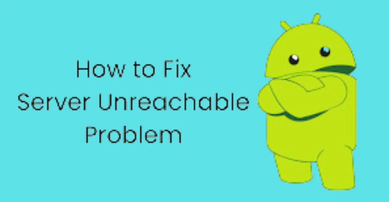 How to Solve Server Unreachable Problems