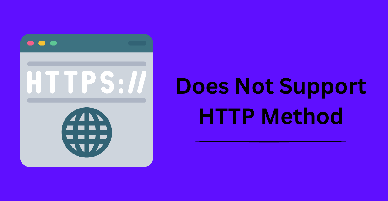 The Requested Resource Does Not Support HTTP Method GET