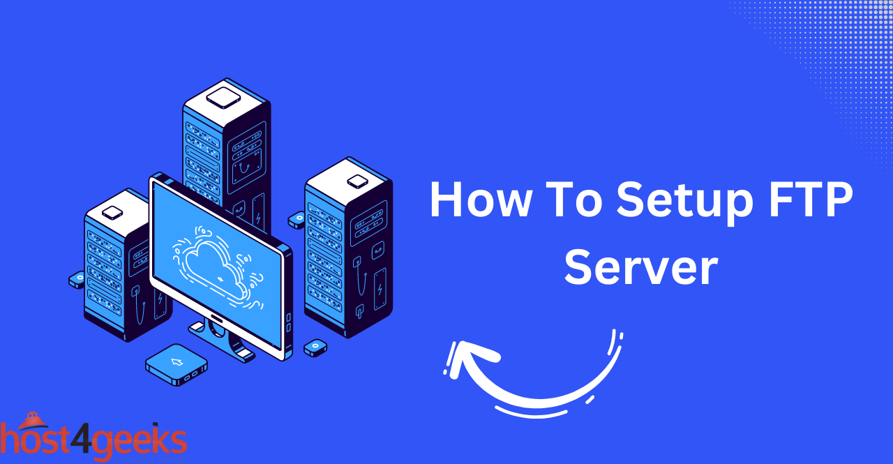 How To Setup FTP Server