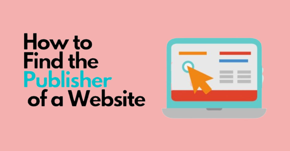 how to find publisher of a website