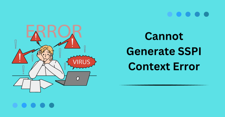 Cannot Generate SSPI Context Error