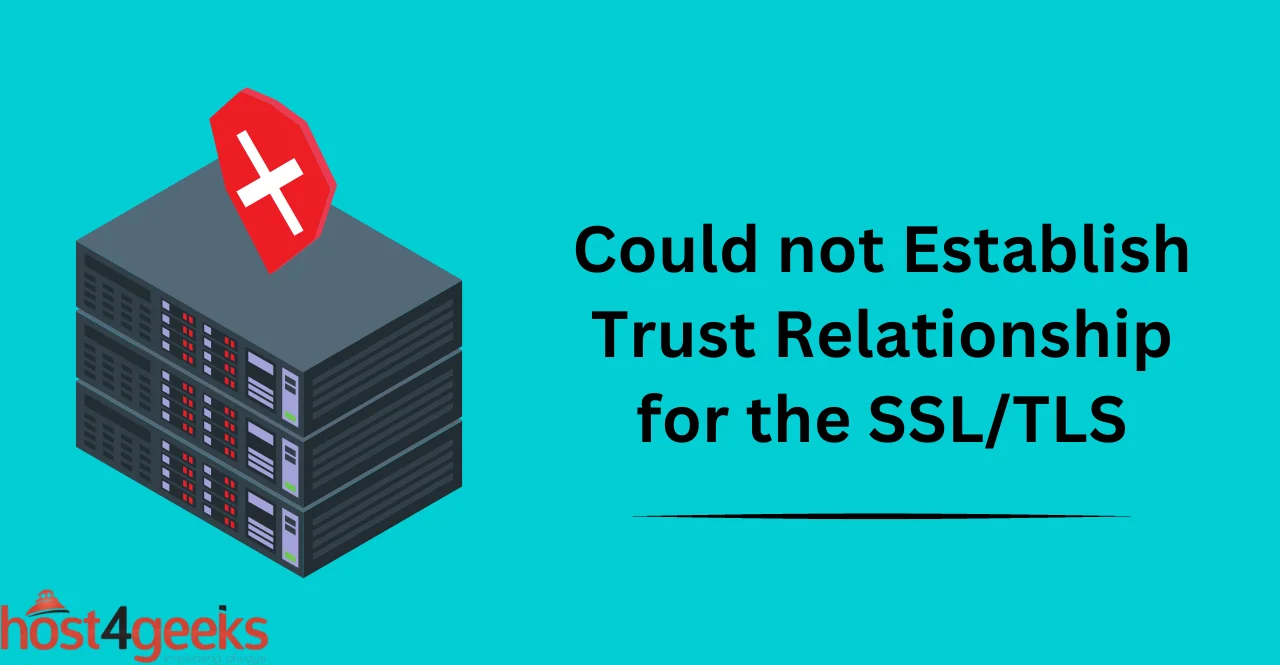 Could not Establish Trust Relationship for the SSLTLS (1)