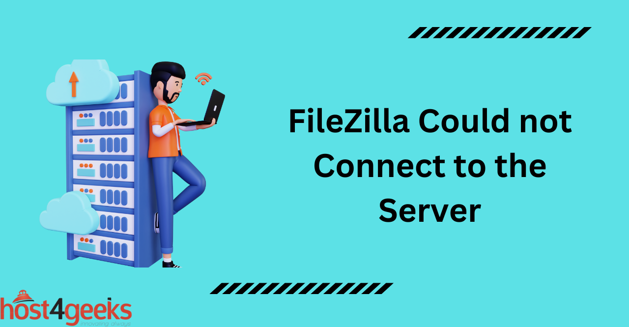 FileZilla Could not Connect to the Server