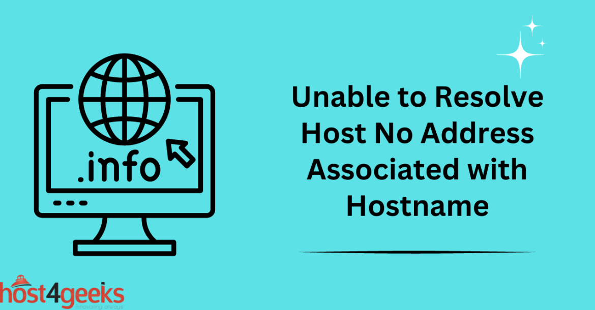 Unable to Resolve Host No Address Associated with Hostname