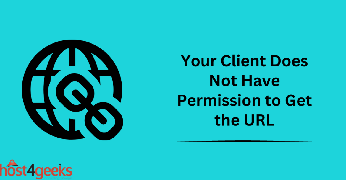 Your Client Does Not Have Permission to Get the URL