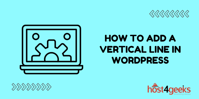 How to Add a Vertical Line in WordPress