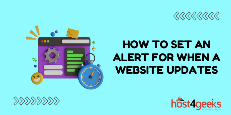 How to Set an Alert for When a Website Updates: A Comprehensive Guide