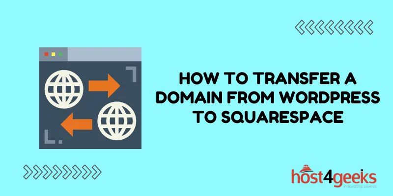How to Transfer a Domain from WordPress to Squarespace