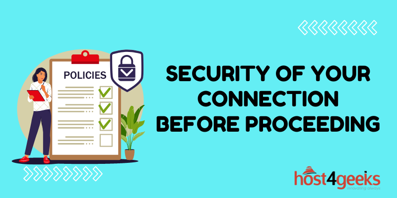Needs to Review the Security of Your Connection Before Proceeding