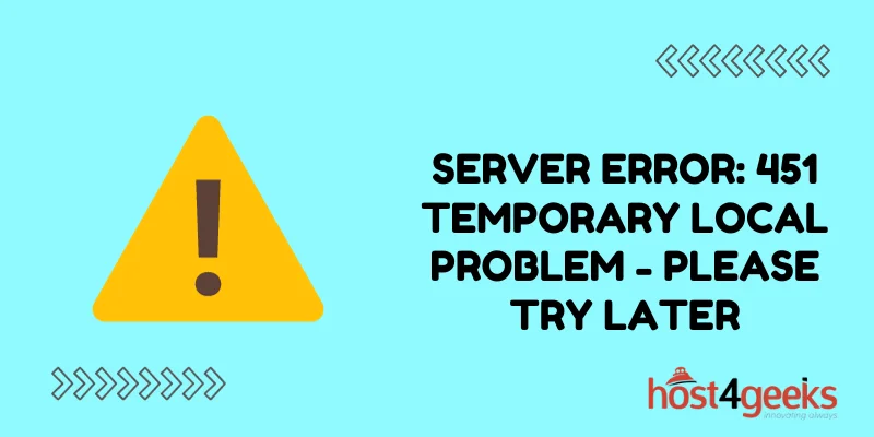 Server Error 451 temporary local problem - please try later