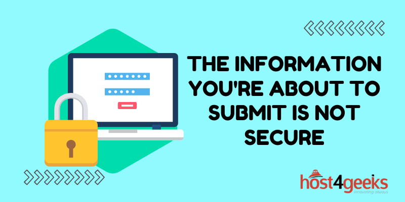The Information You're About to Submit Is Not Secure