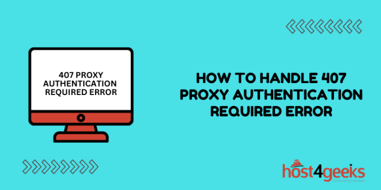 Breaking Down the Barrier How to Handle 407 Proxy Authentication Required Error