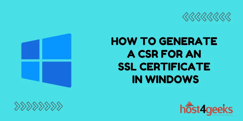 How to Generate a CSR for an SSL Certificate in Windows