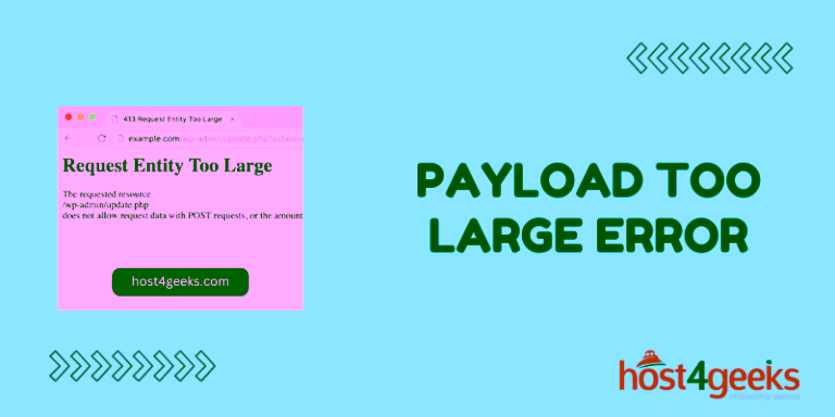Payload Too Large Error Request Entity Too Large Explained