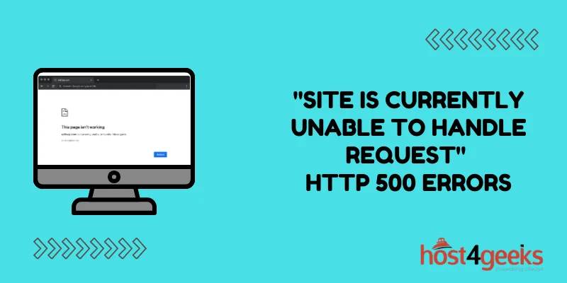 Resolving Site is Currently Unable to Handle Request HTTP 500 Errors