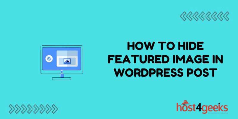 How to Hide Featured Image in WordPress Post (1)