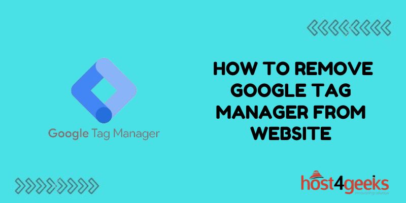 How to Remove Google Tag Manager from Website