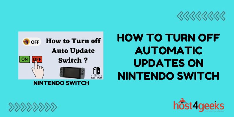 How to Turn Off Automatic Updates on Nintendo Switch