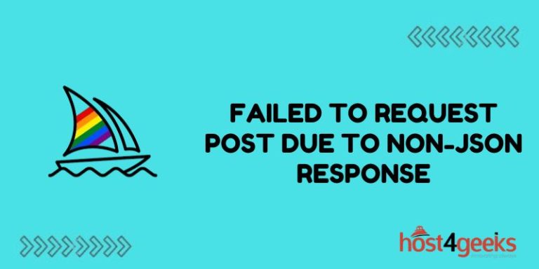 failed to request post due to non json response