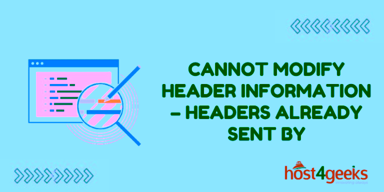 Cannot Modify Header Information – Headers Already Sent By