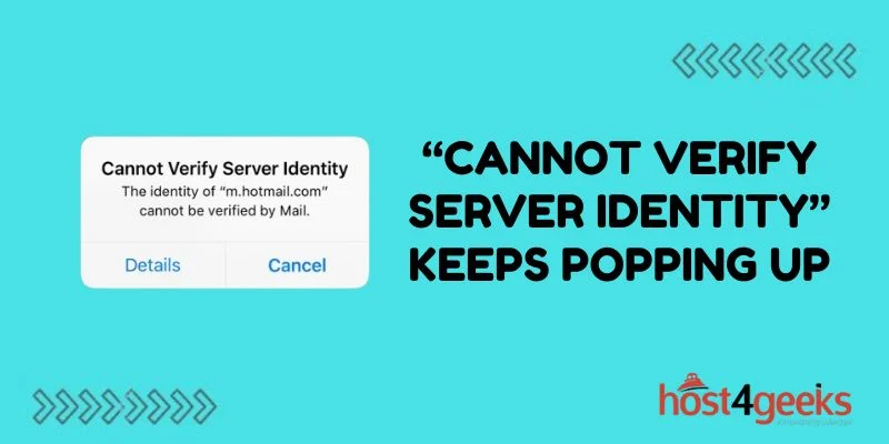 Cannot Verify Server Identity