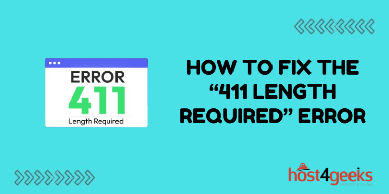 How To Fix the 411 Length Required Error