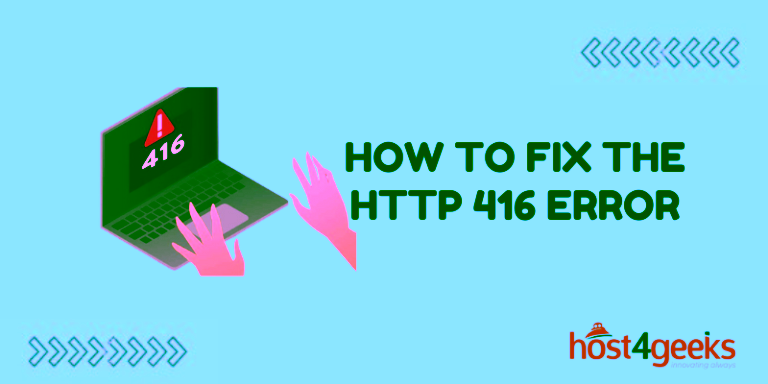 How To Fix the HTTP 416 Error