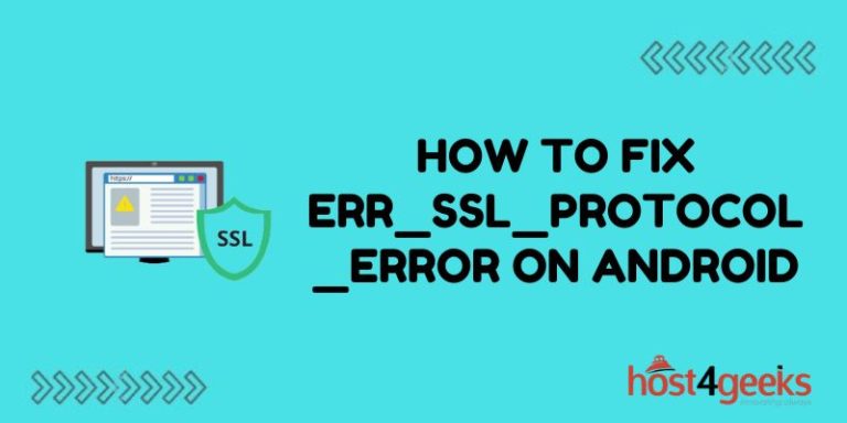 How to Fix ERR SSL Protocol Error on Android