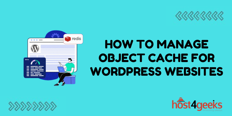 How to Manage Object Cache for WordPress Websites