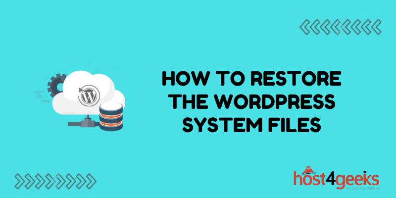 How to Restore the WordPress System Files