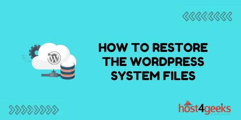 How to Restore the WordPress System Files