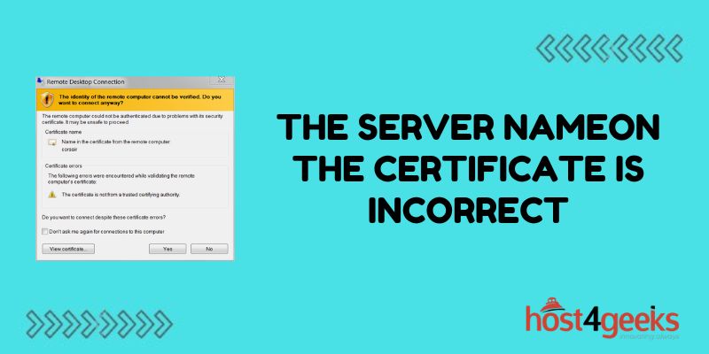 The Server Name on the Certificate is Incorrect